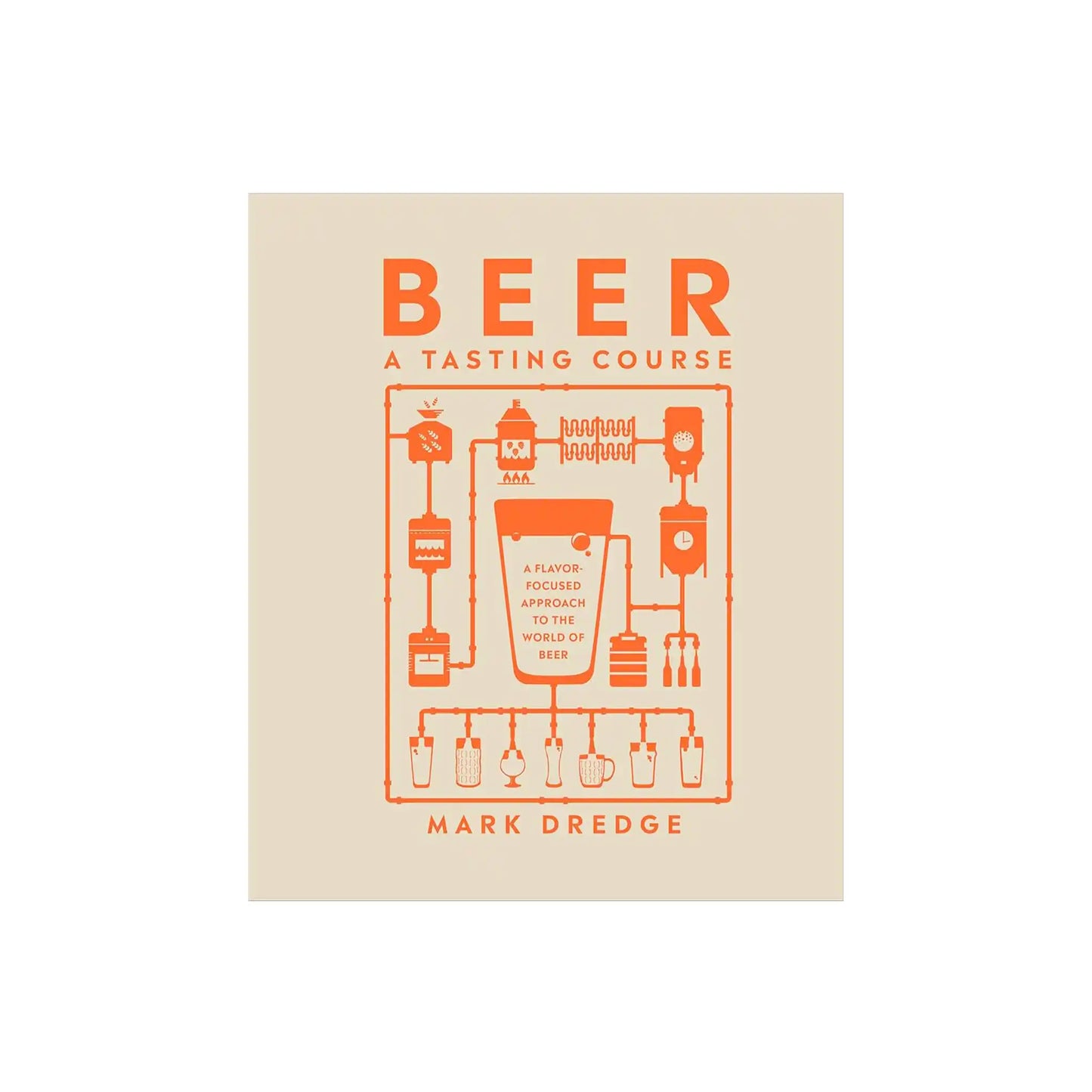 BEER: A TASTING COURSE BOOK