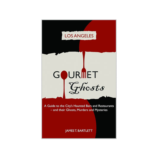 GOURMET GHOSTS BY JAMES T. BARTLETT