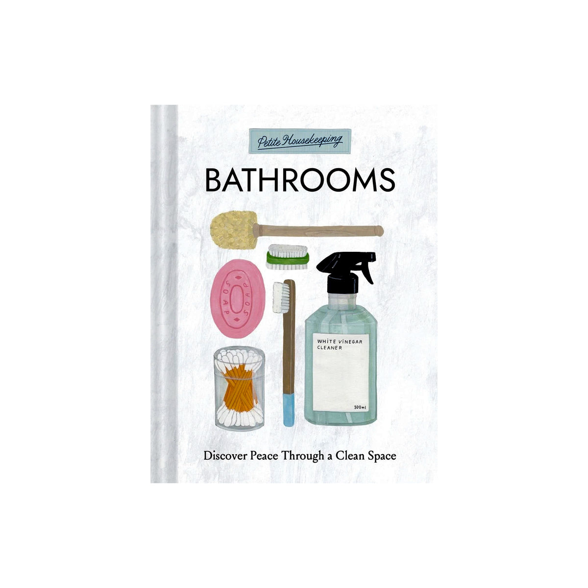 PETITE HOUSEKEEPING: BATHROOMS BOOK